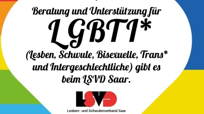 Grafik 'Beratung und Unterstützung für LGBTI' Herz mit Schrift Beratung und Unterstützung für LGBTI gibt es beim LSVD Saar