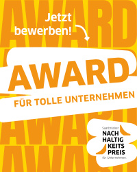 „Grafik in Gelb und Orange mit großem Schriftzug ‚AWARD‘ im Hintergrund. Im Vordergrund steht der Text ‚Jetzt bewerben! AWARD FÜR TOLLE UNTERNEHMEN‘. Unten rechts befindet sich das Logo des ‚Saarbrücker Nachhaltigkeitspreises für Unternehmen‘. Das Motiv r